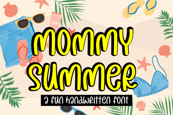 Introducing Mommy Summer: A Charming Handwritten Font