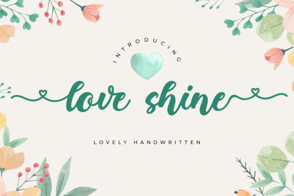 Love Shine: An Elegant Handwritten Font for Creative Branding