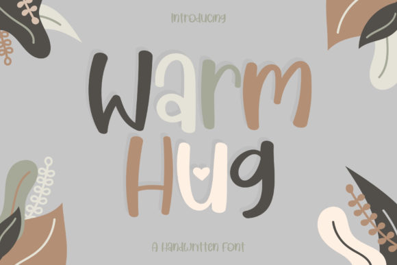 Warm Hug: A Friendly Font for Engaging Web Designs